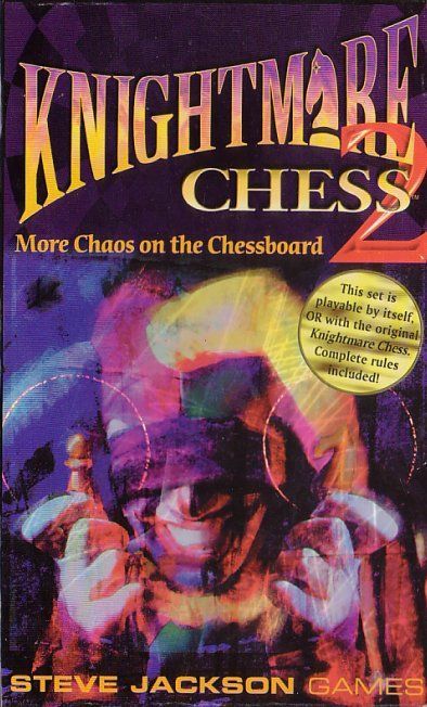 Knightmare Chess  2
