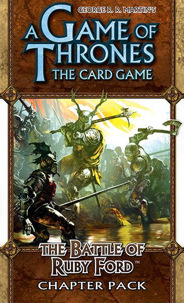 A Game of Thrones: The Card Game: Battle of Ruby Ford