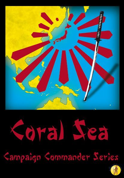 Campaign Commander Volume II: Coral Sea