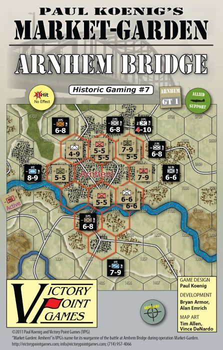 Paul Koenig's Market Garden: Arnhem Bridge