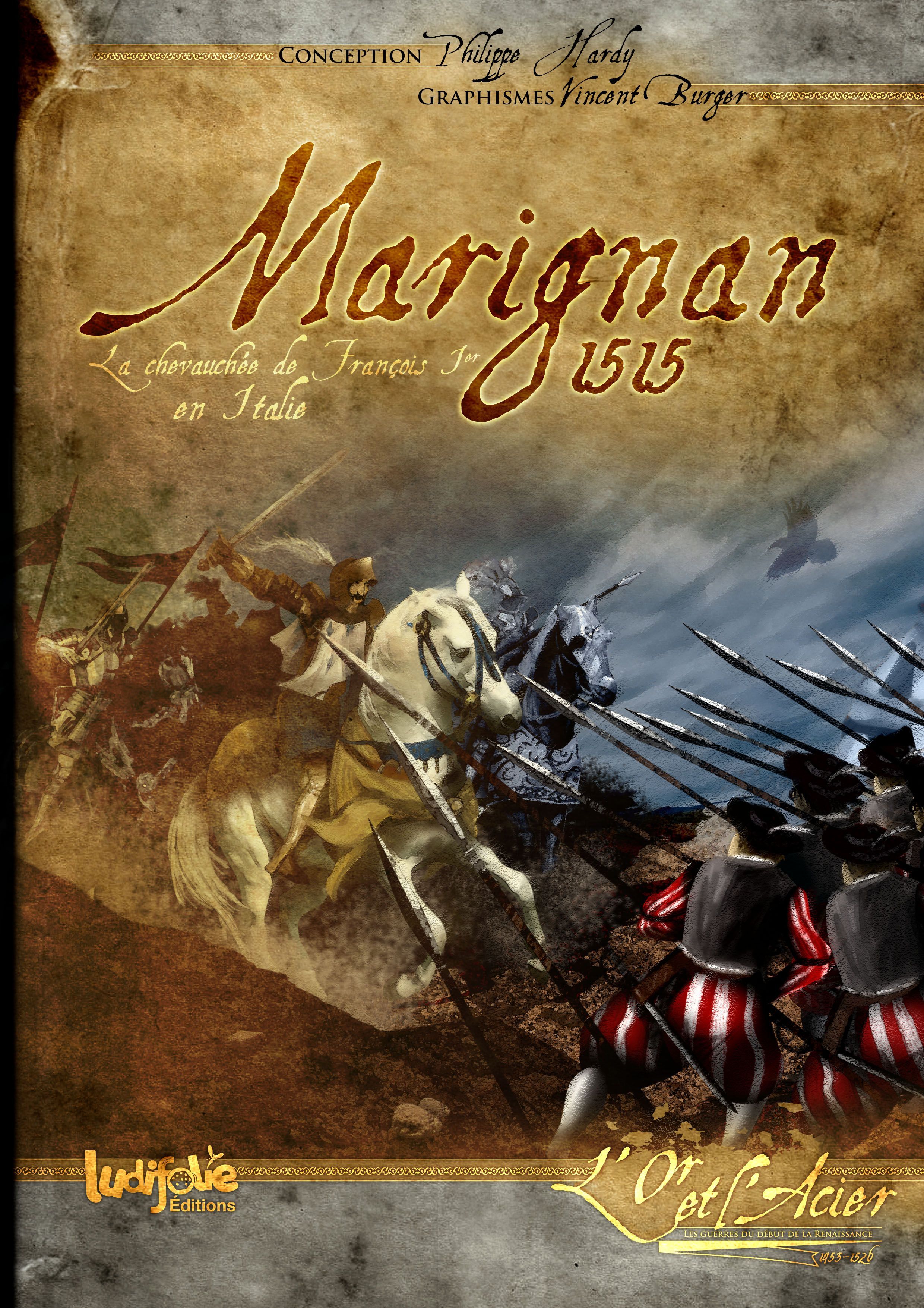 Marignan 1515: the ride of Francis I in Italy