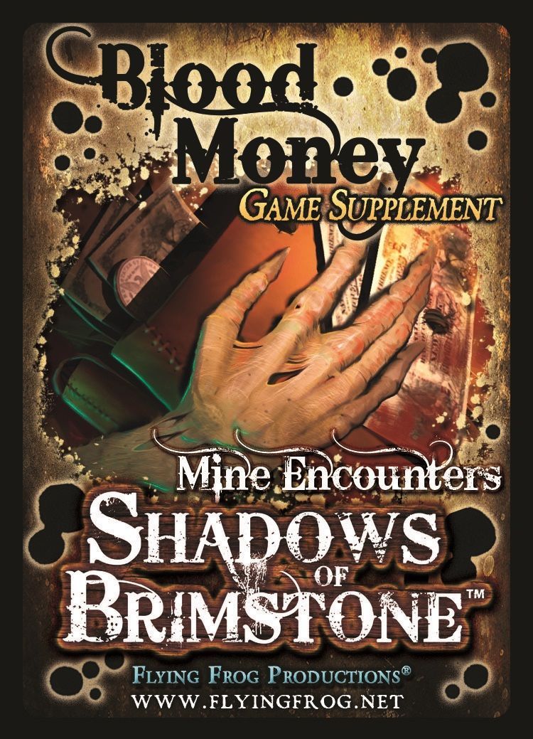 Shadows of Brimstone: Blood Money Supplement