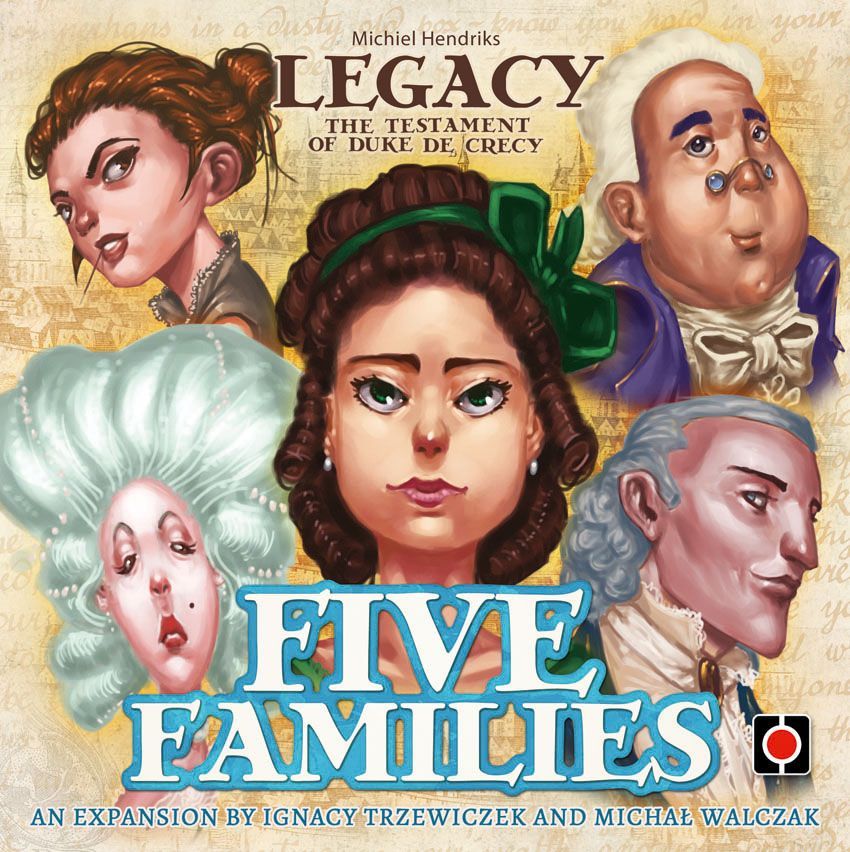 Legacy: The Testament of Duke de Crecy — Five Families