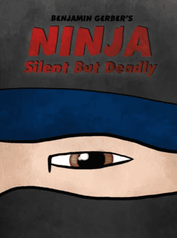 Ninja: Silent But Deadly