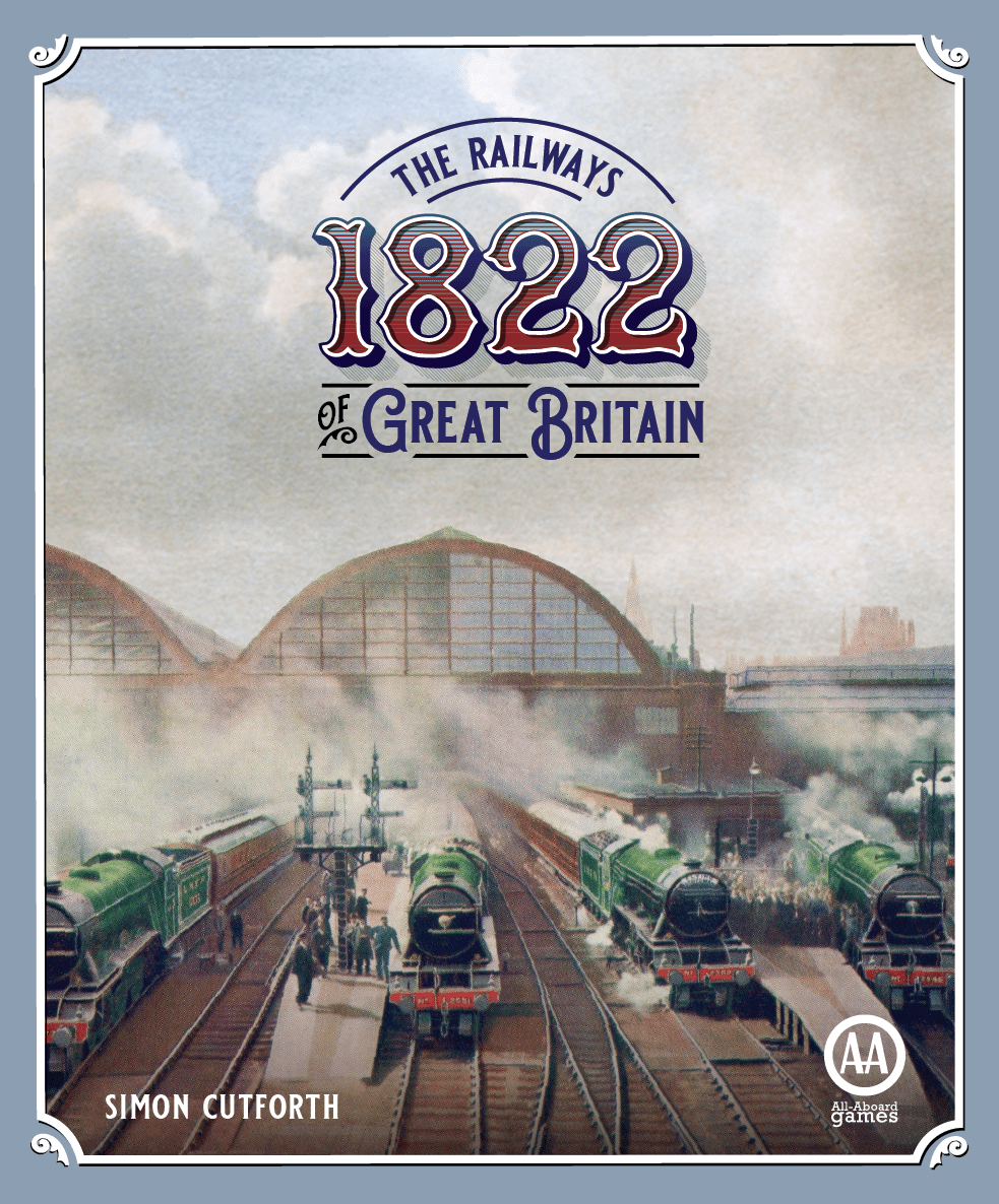 1822: The Railways of Great Britain