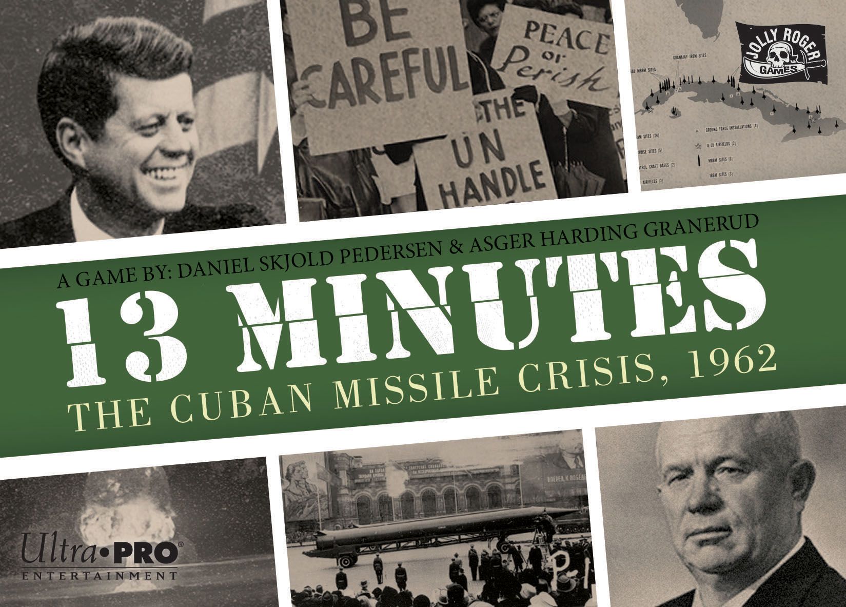13 Minutes: The Cuban Missile Crisis
