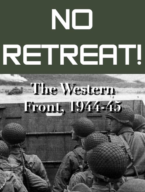 No Retreat! 5: The Western Front