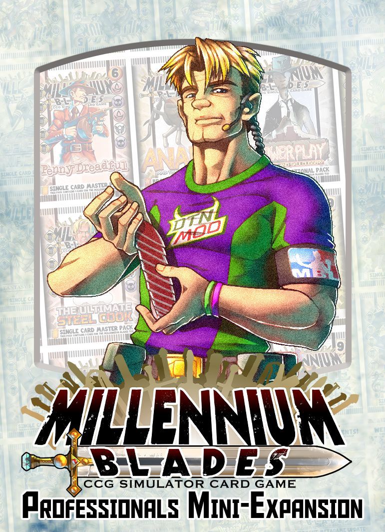 Millennium Blades: Professionals