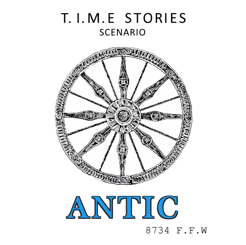 T.I.M.E. Stories: Antic
