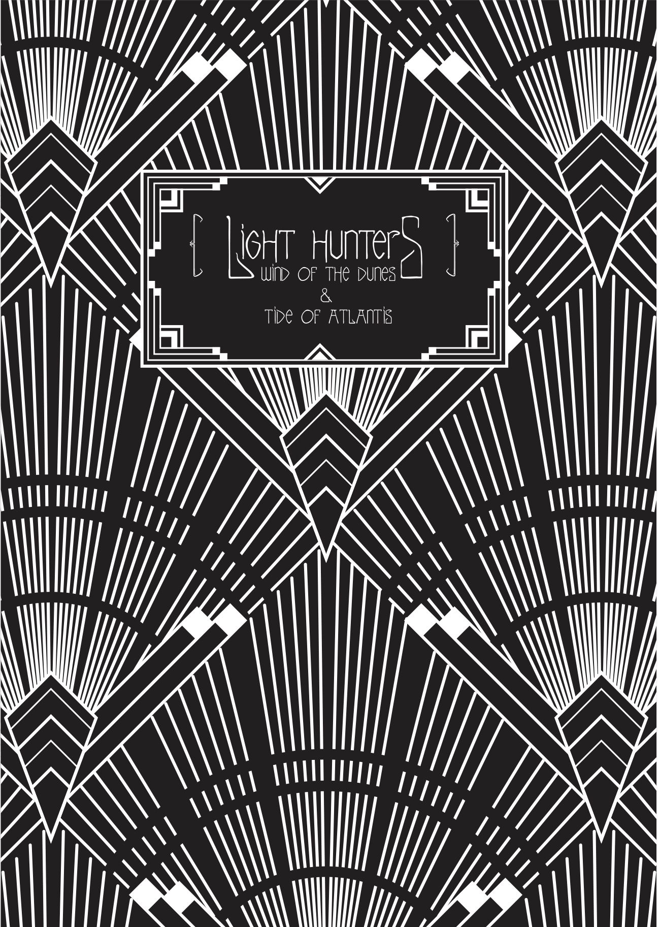 Light Hunters: Wind of the Dunes & Tide of Atlantis