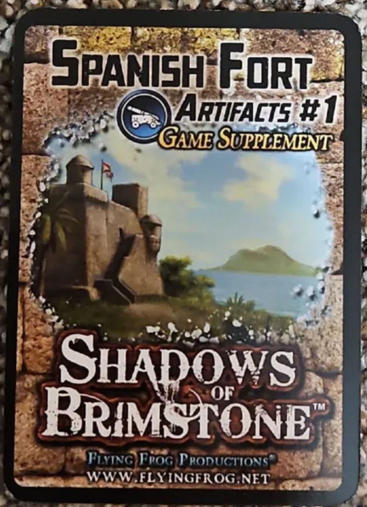 Shadows of Brimstone Adventures: Spanish Fort Artifacts #1 Game Supplement