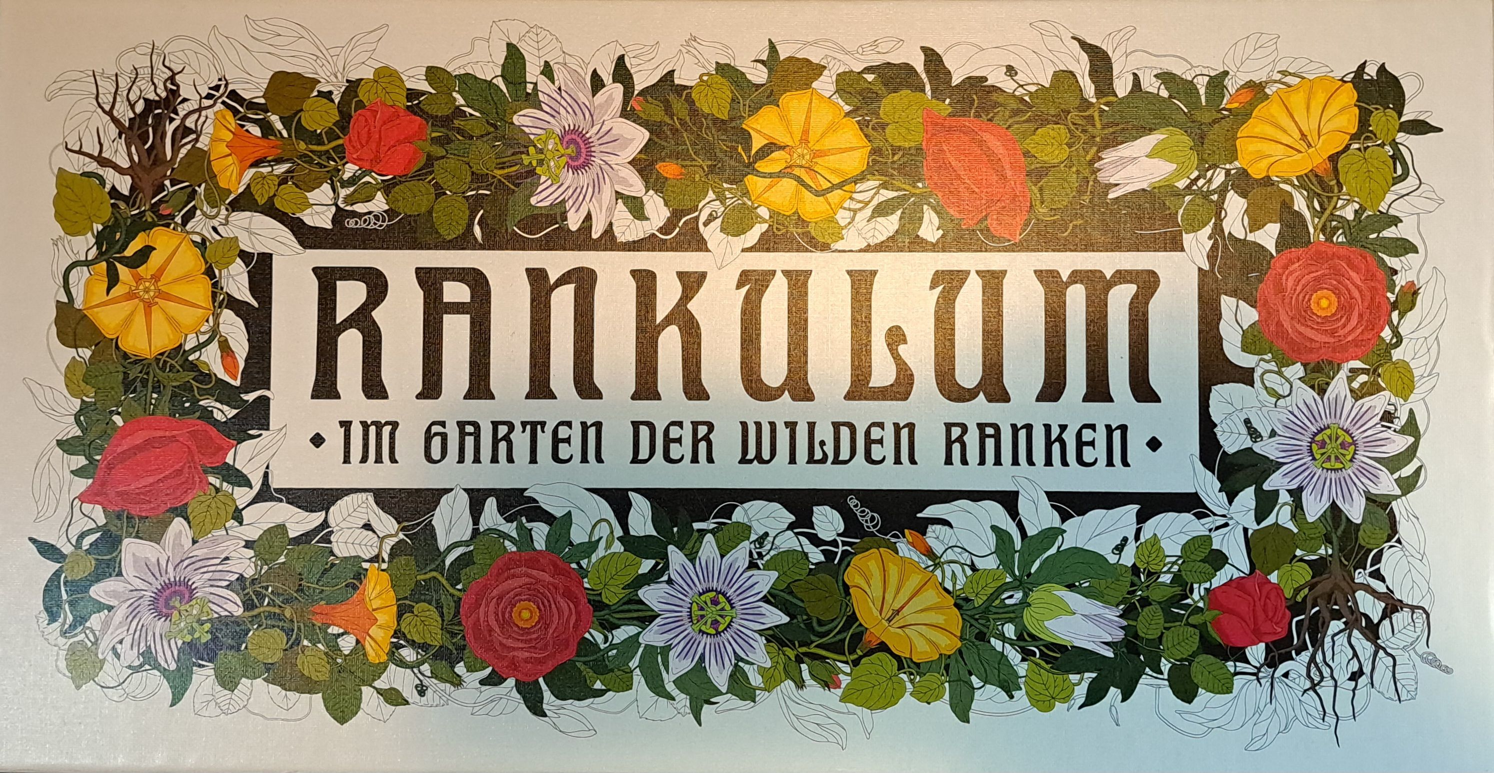 Rankulum: Im Garten der Wilden Ranken